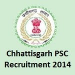 Chhattisgarh PSC Recruitment 2014
