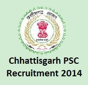 Chhattisgarh PSC Recruitment 2014