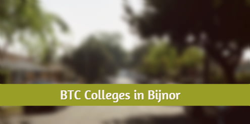 BTC Private Colleges in Bijnor