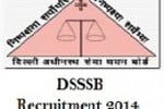 DSSSB Recruitment 2014
