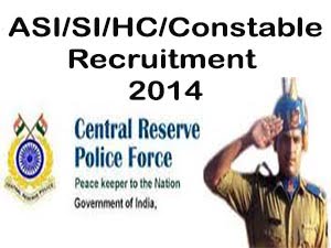 ASI/SI/HC/Constable Recruitment 2014