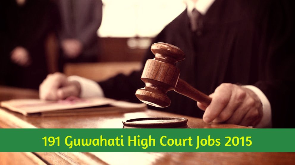 Guwahati high court vacancies 2015