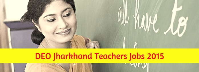DEO Jharkhand vacancies 2015