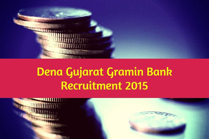Dena Bank Vacancies 2015