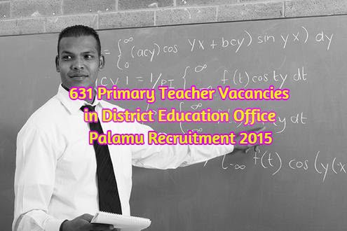 Primary Teacher Palamu Recruitment 2015