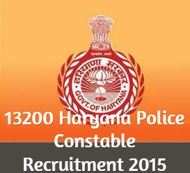 13200 Haryana Police Constable Recruitment 2015