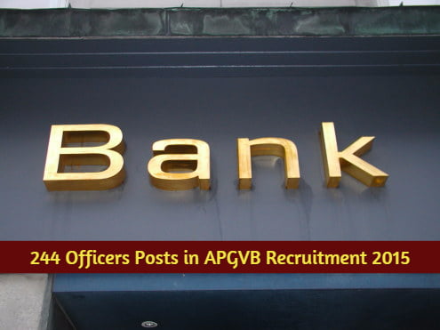 244 Officers Posts in APGVB Recruitment 2015