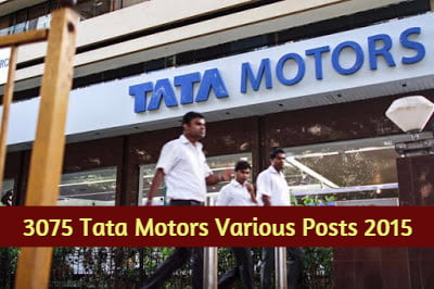 3075 Tata Motors Various Posts 2015
