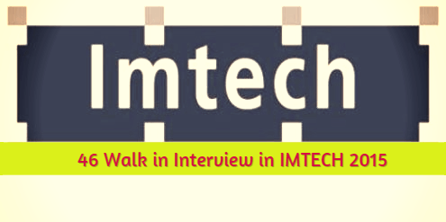 IMTECH Walk-in-Interview 2015