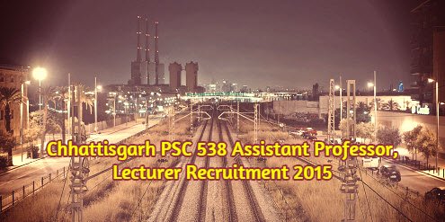 CGPSC vacancies 2015
