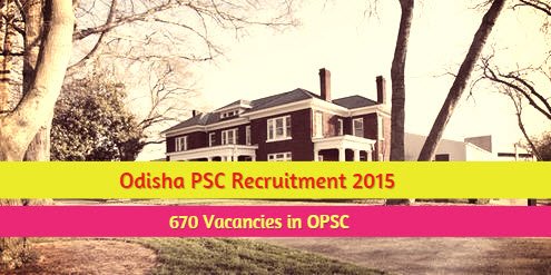OPSC Recruitment 2015