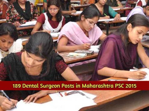 189 Dental Surgeon Posts in Maharashtra PSC 2015