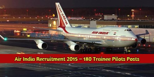 Air India Recruitment 2015 – 180 Trainee Pilots Posts