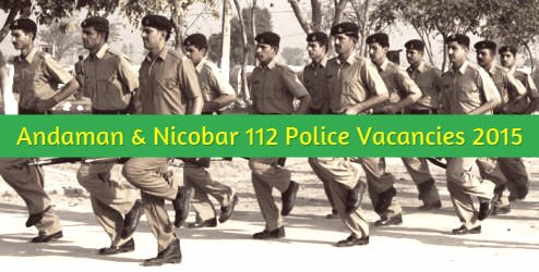 Andaman & Nicobar police jobs 2015