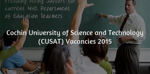 Cochin University of Science and Technology Jobs 2015