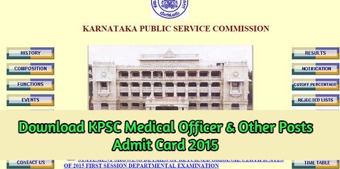 Download KPSC Medical Officer & Other Posts Admit Card 2015