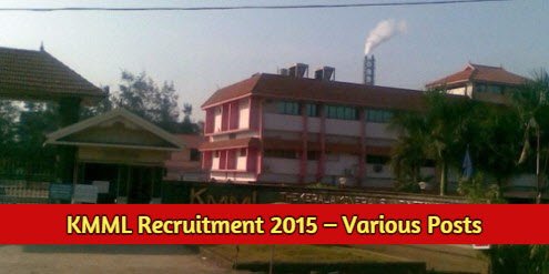 KMML Recruitment 2015 – Various Posts