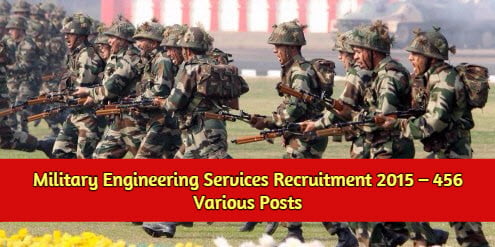 Military Engineering Services Recruitment 2015 – 456 Various Posts