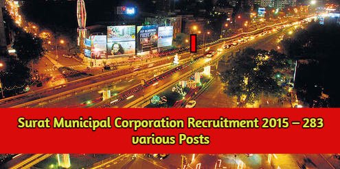 Surat Municipal Corporation Recruitment 2015 – 283 various Posts