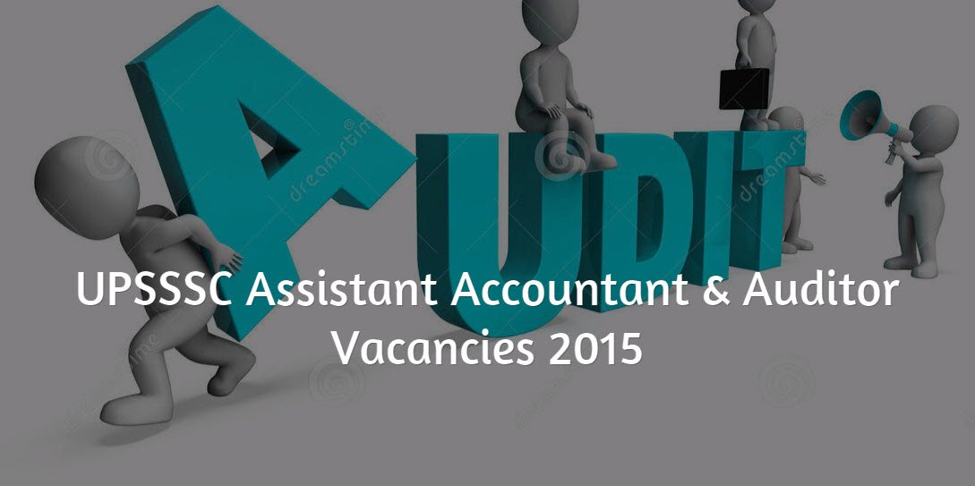 Assistant Accountant & Auditor posts 2015