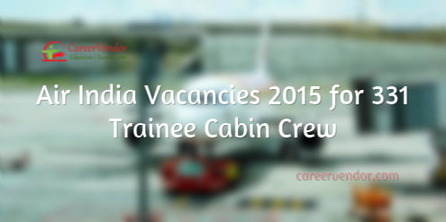 Cabin Crew Vacancies 2015