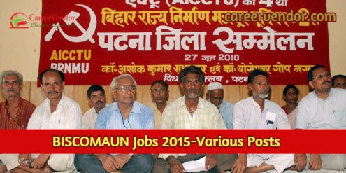 BISCOMAUN Recruitment 2015-Various Posts