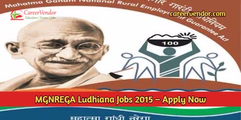 MGNREGA Ludhiana Recruitment 2015 – Apply Now