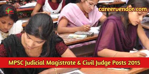 MPSC Judicial Magistrate & Civil Judge Recruitment 2015 – Apply online