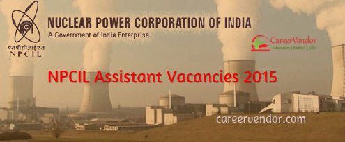 NPCIL vacancy 2015
