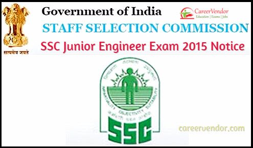 SSC Junior Engineer Notice 2015