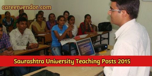 Saurashtra University Teaching Recruitment 2015