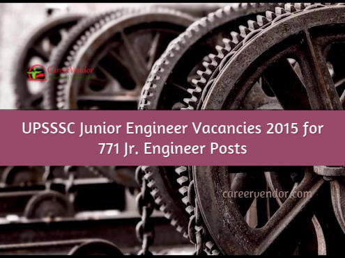 UPSSSC Junior Engineer Vacancies 2015