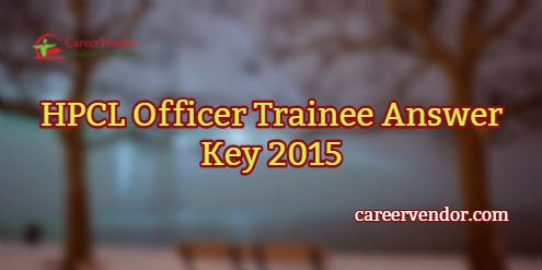 HPCL Officer Trainee Exam Solved Paper 2015