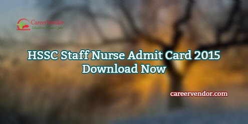 HSSC Staff Nurse Call Letter 2015 Download Now