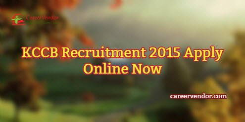 KCCB Vacancies 2015