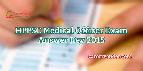 HPPSC Medical Officer Exam Answer Sheet 2015