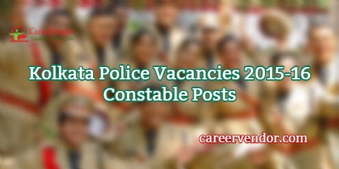 Kolkata Police Constable Recruitment 2015