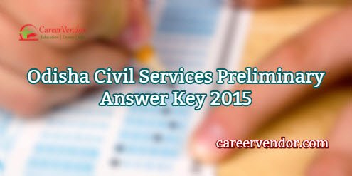 Odisha Civil Services Preliminary Exam Solution 2015