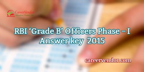 RBI ‘Grade B’ Officers Phase – I Paper Solution 2015
