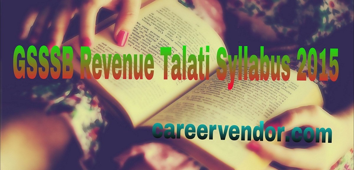 GSSSB Revenue Talati Exam Pattern 2015