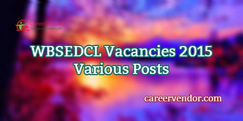 WBSEDCL Vacancies 2015