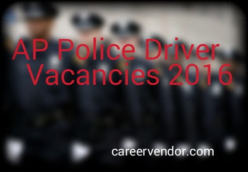 ap police driver vacant post 2016